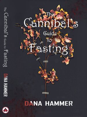 cover image of The Cannibal's Guide to Fasting
